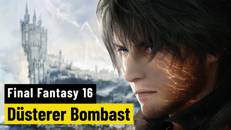 Final Fantasy 16: Tests und Metacritic im Überblick - Lob für die