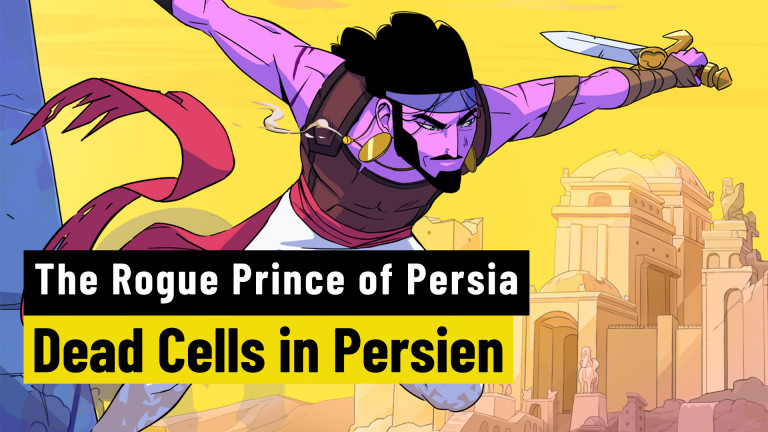 The Rogue Prince of Persia | PREVIEW | Der Prinz erfindet sich wieder mal neu