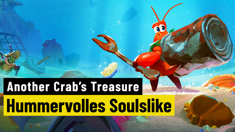 Another Crab's Treasure | REVIEW | Schatzsuche im Soulslike-Stil
